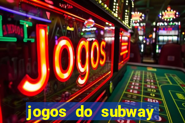 jogos do subway surf para jogar